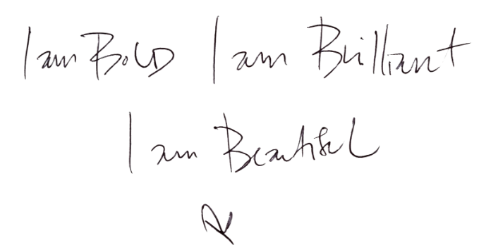 I am bold I am brilliant I am beautiful